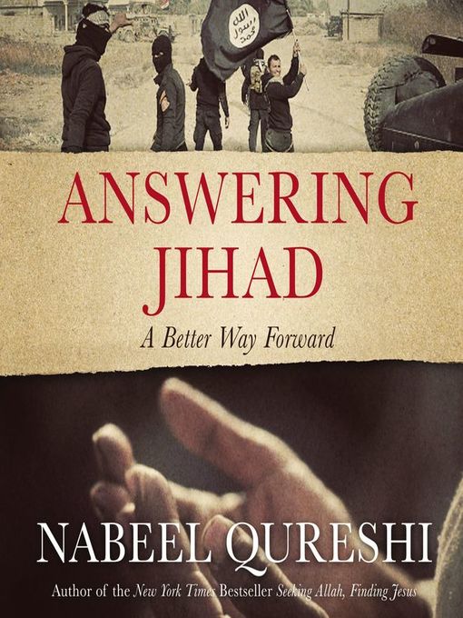 Title details for Answering Jihad by Nabeel Qureshi - Available
